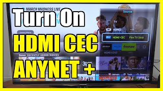 How to Turn On HDMI CEC amp Anynet  on amp Control Devices with Old Samsung TV Fast Tutorial [upl. by Annavaig]