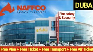 Naffco Company Dubai l Dubai ki Best Company l Fire Fighting amp Fire Safety l amitkiawaaz l Gulf jobs [upl. by Euphemie978]