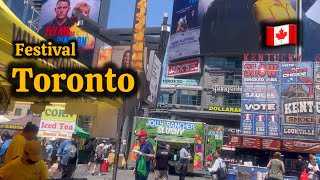 July 13 2024 canada Toronto Downtown 4 K 🇨🇦 Festival Dundas square [upl. by Aschim376]