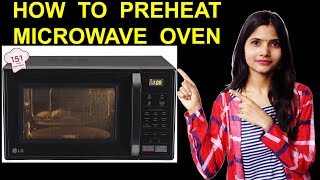 How to Preheat Microwave Oven  How to Use Convection Microwave  Super Shivani [upl. by O'Callaghan761]