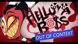 Helluva Boss PILOT Out of Context [upl. by Shaylyn]