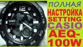 Casio AEQ100W Настройка часов [upl. by Oivat]