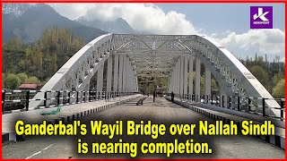 Ganderbals Wayil Bridge over Nallah Sindh is nearing completion [upl. by Rourke]