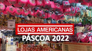 PÁSCOA 2022 LOJAS AMERICANAS  TODOS OS PREÇOS DOS OVOS E PELÚCIAS [upl. by Bilek366]