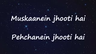 muskaanein jhooti hai song lyrics by ekmusic11 subscribe song [upl. by Lledor260]