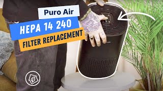 How to Change the Filter on Your PuroAir HEPA 14 240 [upl. by Aloisius509]