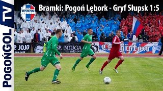 Pogoń Lębork  Gryf Słupsk 15  bramki [upl. by Jardena]