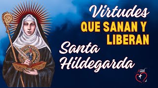 3 VIRTUDES QUE SANAN Y LIBERAN St HILDEGARDA MisionRuah [upl. by Granniah474]