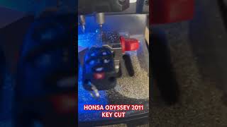 Honda odyssey 2011 key cut [upl. by Lodhia]