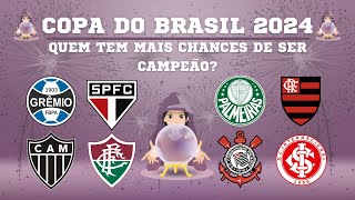 🔮🃏 COPA DO BRASIL 2024 QUEM SERÁ O CAMPEÃO copadobrasil previsão [upl. by Narton]