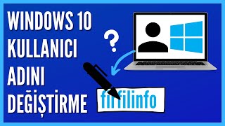 Windows 10 Yerel Hesap Adı Nasıl Değiştirilir [upl. by Wakeen]