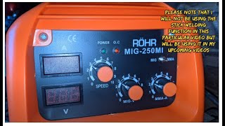 Rohr MIG250MI Inverter MIG Welder unboxing WELDING and first impressions [upl. by Yetti]