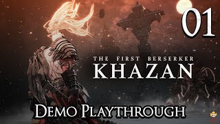 The First Berserker Khazan  Demo Playthrough Part [upl. by Ardle]