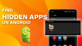 How to Find Hidden Apps on Android [upl. by Devine]