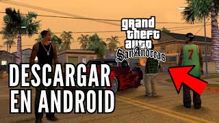 Como Descargar GTA San Andreas en Android Última Versión 2024 [upl. by Drofliw]