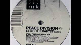 Peace Division  Club Therapy John Ciafone Vocal Mix [upl. by Sanger]