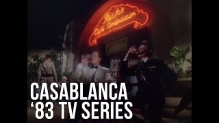 Casablanca 1983 TV Series Video Essay  The Seventh Art [upl. by Ashjian]