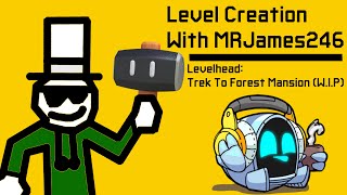 Level Creation With MRJames246 Ep 1  Trek To Forest Mansion Levelhead [upl. by Anilocin841]