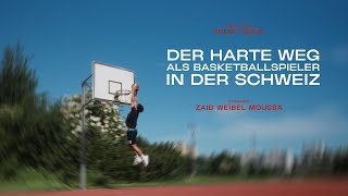 Der harte Weg als Basketballspieler in der Schweiz  Dokumentarfilm [upl. by Aikal]