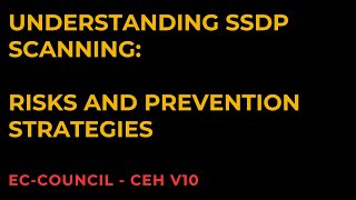 Understanding SSDP Scanning Risks and Prevention Strategies [upl. by Asilegna17]