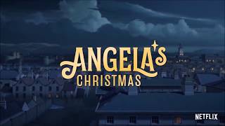 Netflix ANGELAS CHRISTMAS New Heartwarming Trailer [upl. by Bj360]