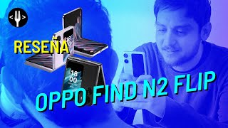 Oppo Find N2 Flip el mejor smartphone plegable del 2023  Review [upl. by Ydna128]