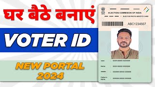 How To Apply For Voter ID Card Online  New Portal 2024 [upl. by Hansiain]