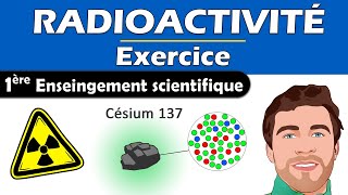 Radioactivité  Décroissance radioactive et demivie 1ère enseignement scientifique physique chimie [upl. by Erlandson]