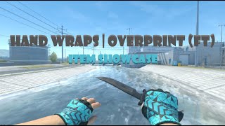 Hand Wraps  Overprint FT Item Showcase CS2 [upl. by Selrahcnhoj]