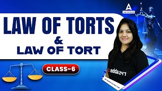 Law Of Torts and Law Of Tort  Legal Reasoning  Law With Nikkita Mam  Class 6 [upl. by Aivatnwahs]