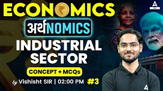 ALL STATE PCS EXAM  ECONOMICS  Industrial Sector  Concept  MCQs  Part3  By Vishisht Sir [upl. by Bello]