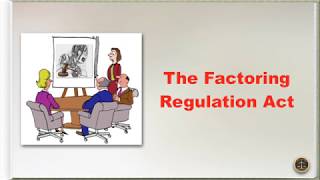 The Factoring Regulation Act [upl. by Ahseyt]