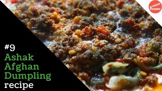 Ashak Recipe  Afghan Dumpling Afghan Cuisine EP9 AfghanDelicacy GreenOnionDumplings [upl. by Dieball103]