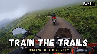 Train the Trails 2024  Chikkamagalur Diaries  Part 1 [upl. by Aoket]