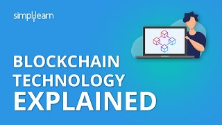 Blockchain Technology Explained  Blockchain Technology Tutorial  Blockchain Tutorial  Simplilearn [upl. by Vashtia]