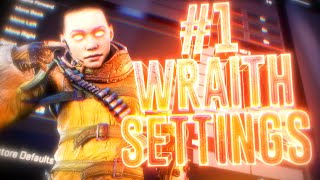 1 WRAITH KILLS SETTINGS STREAMER FRIENDLY [upl. by Eintruok]