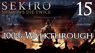 Sekiro Shadows Die Twice  Walkthrough Part 15 Ashina Depths [upl. by Alyar767]