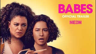 BABES  Official Trailer  In Theaters May 17 [upl. by Maribel]