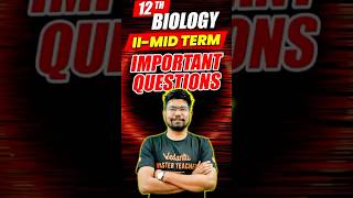 12th Botany  Most Important Questions  2nd Mid Term  Yazhiniyan Sir [upl. by Cecelia521]