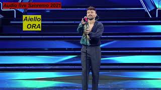 Di Aiello quotOraquot Canta Aiello Audio Live Sanremo 2021 [upl. by Suryc]