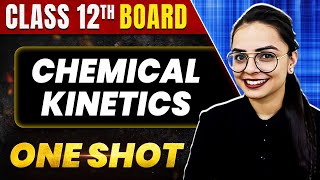 CHEMICAL KINETICS in 1 Shot All Concepts amp PYQs Covered  Class 12th Boards  NCERT [upl. by Yzus464]