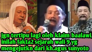 jgn tertipu lagi oleh klaim baalawi inilah fakta2 sejarah wali 9 yg mengejutkn dari khagus sunyoto [upl. by Felicie]