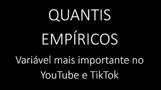 Quantis Empíricos Percentis Quartis Variável mais importante no YouTube [upl. by Crowns]