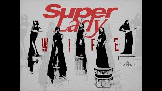 GIDLE • Wife  Super Lady  Award Show Perf Concept Intro  Dance Break [upl. by Armond]