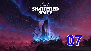 Starfield  Shattered Space DLC  07  The Scaled Citadel [upl. by Puglia]