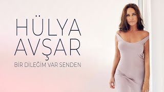 Hülya Avşar  Bir Dileğim Var Senden Official Video [upl. by Kaya]