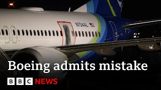 Boeing admits mistake over 737 Max 9 incident  BBC News [upl. by Ydnal]