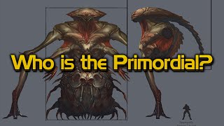 Who is the Primordial [upl. by Percy83]