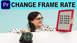 How to Change Frame Rate in Premiere Pro  Easy Tutorial [upl. by Winser51]