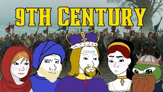 9th Century History be like [upl. by Aretahs]